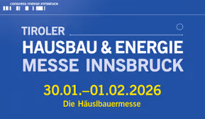 Tiroler Hausbau & Energie Messe 2026