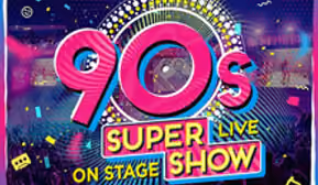 90s Super Show - Live on Stage