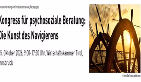 Die Kunst des Navigierens – Kongress für psychosoziale Beratung