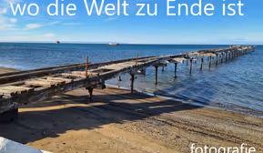 wo die Welt zu Ende ist   fotografie    edith Dellemann