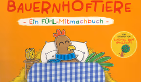 Büchermäuse - Lesezwerge: "Weck die Bauernhoftiere"