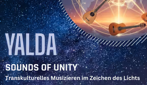 Yalda - Transkulturelles Musizieren im Zeichen des Lichts