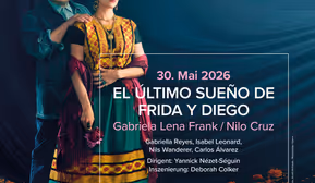 Live aus der Metropolitan Opera: El Ultimo Sueno De Frida Y Diego