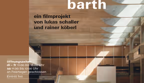 Über Othmar Barth: Ein Filmprojekt von Lukas Schaller und Rainer Köberl