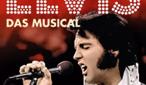 ELVIS - Das Musical