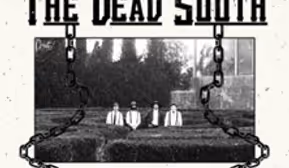 The Dead South