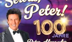 Servus Peter - Wir gratulieren 100 Jahre Peter Alexander
