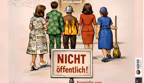 Nicht öffentlich! Komödie von Harald Helfrich in 3 Akten