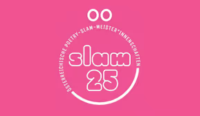 Ö-Slam 25: Halbfinale 3