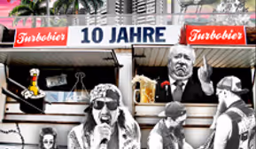 Turbobier - 10-Jahres-Tour 2025
