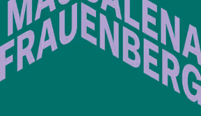 Magdalena Frauenberg - im Kunstraum Innsbruck