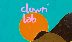 Workshop: Clown*Lab