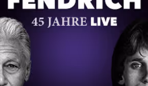 RAINHARD FENDRICH - 45 JAHRE LIVE