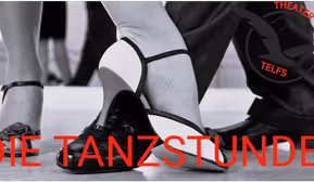 Theater: Die Tanzstunde 